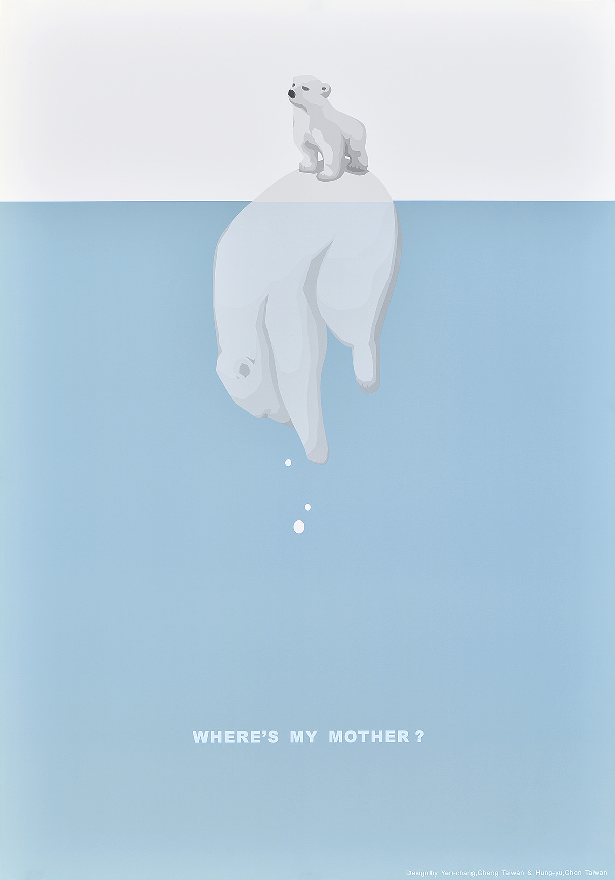 A poster of a baby polar bear sitting on the back of a dead mother polar bear in the water.