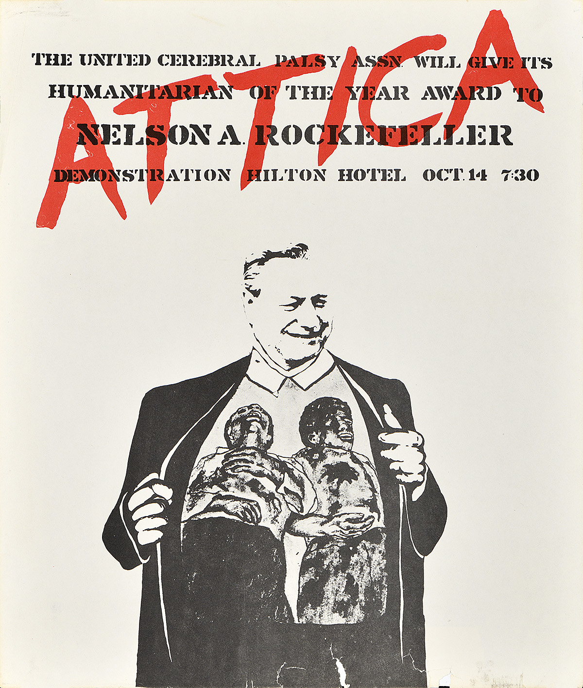 A poster of a white man holding his suit jacket open with images of 2 dead Attica inmates on his shirt.