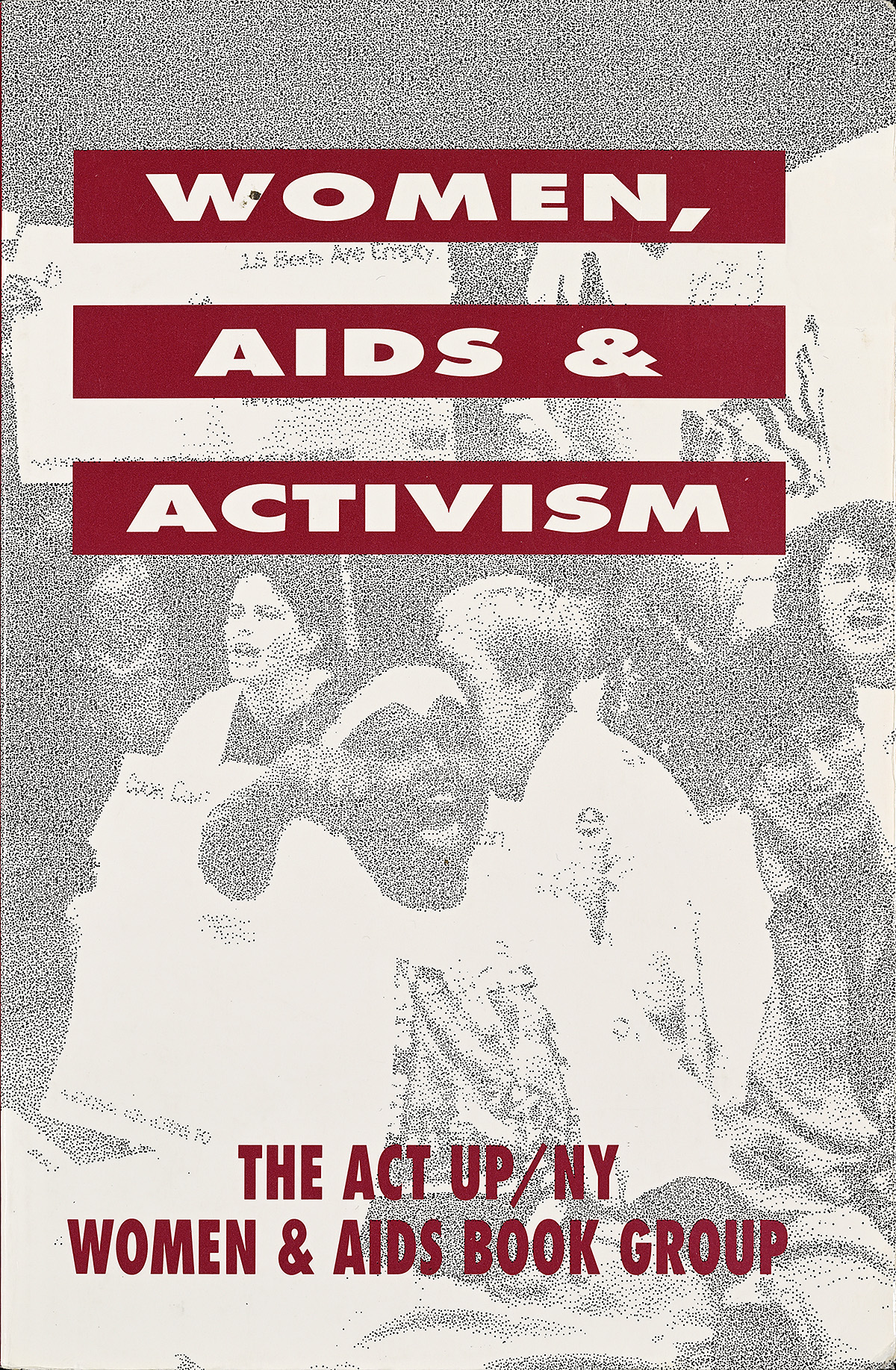 A book cover with a black and white photograph of Black and white women at a protest.