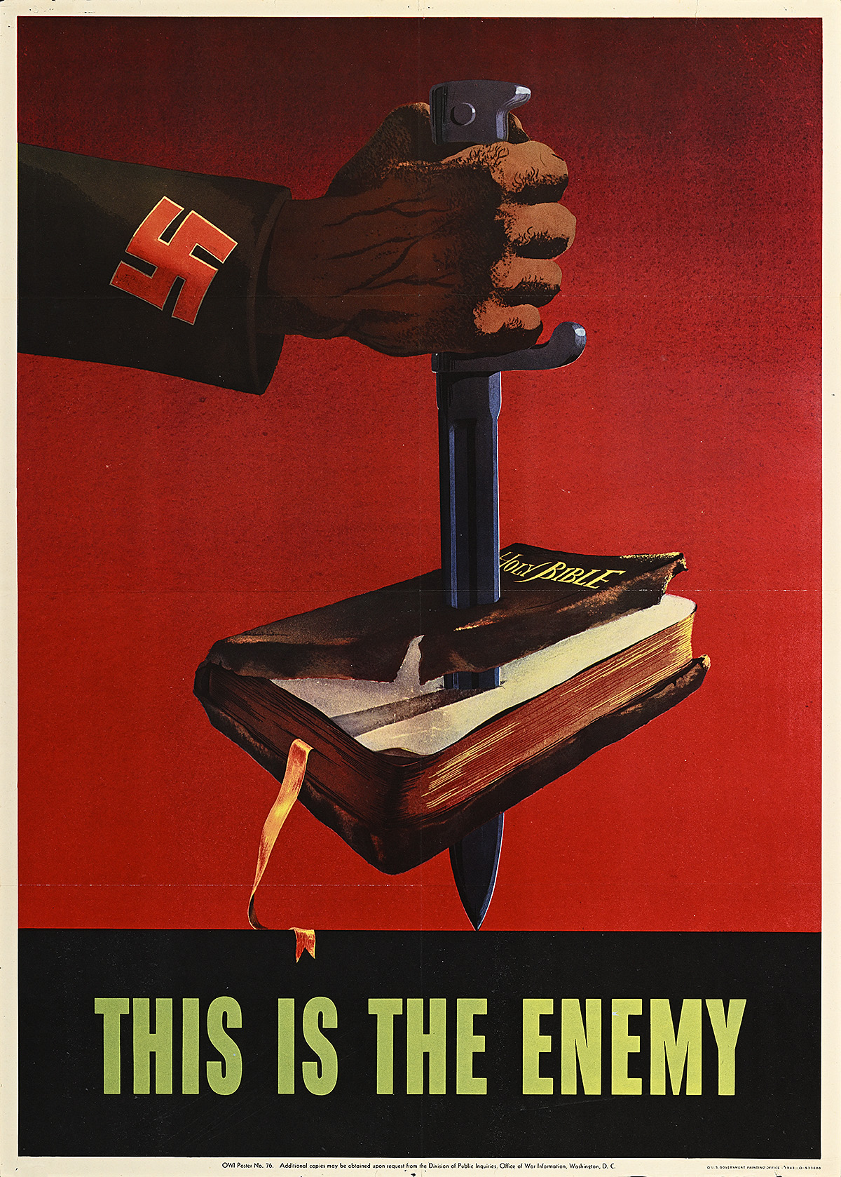 A poster of an arm with a swastika on its sleeve and the hand holding a blade piercing through a bible.