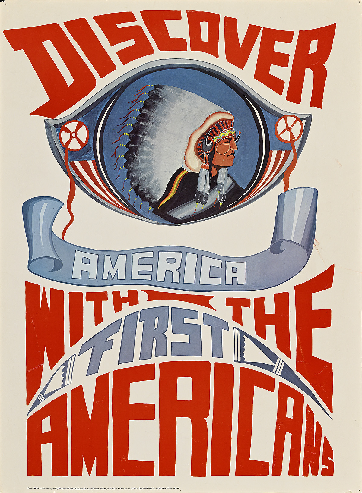 A poster with an illustration of a Native American with a banner and bold red text.