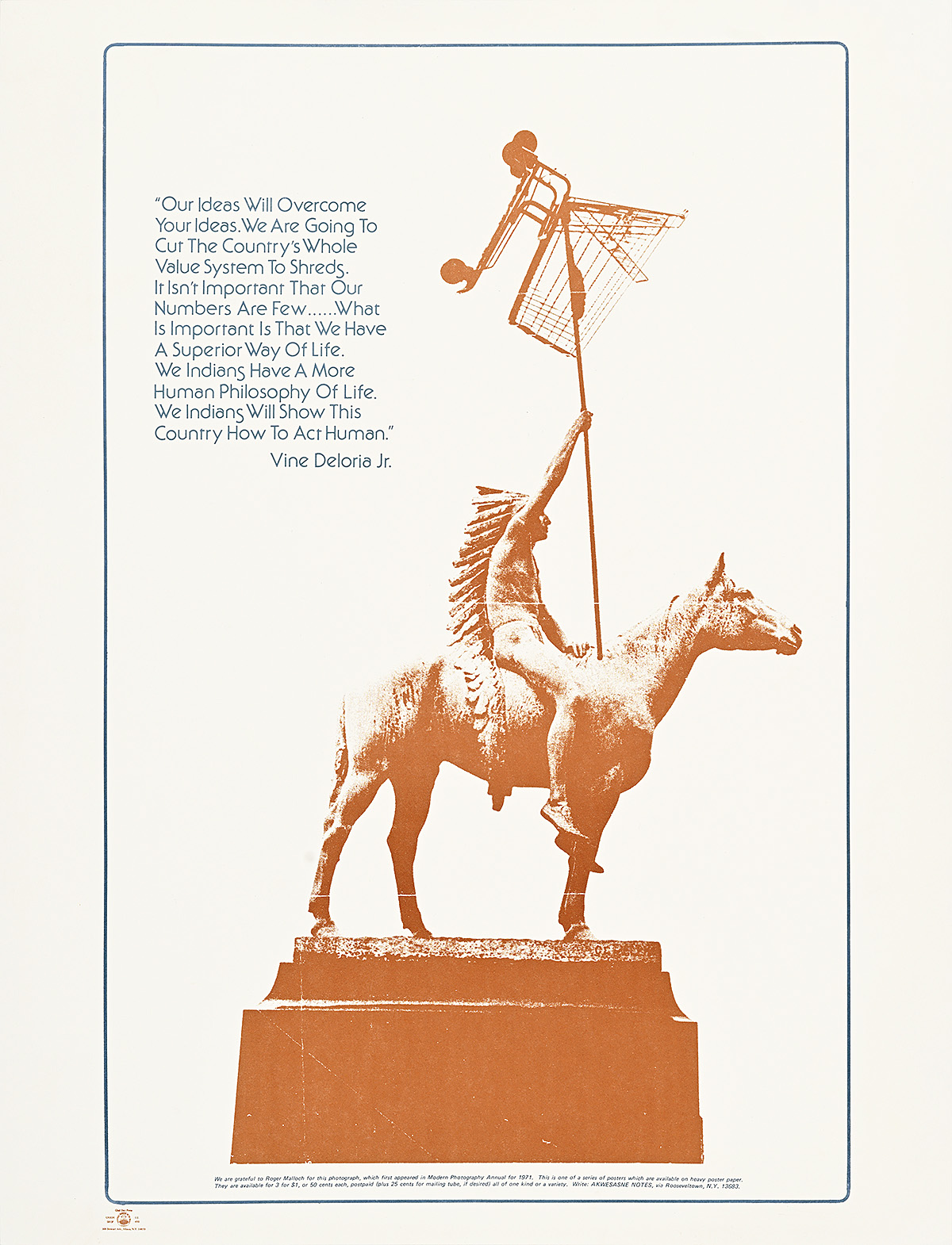 A poster of a Native American man on horseback with a shopping cart on top of his spear.