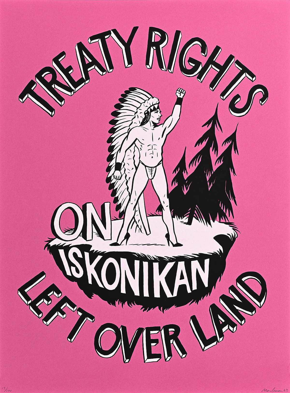 A poster with an illustration of a Native American standing with a raised fist on a small piece of land.
